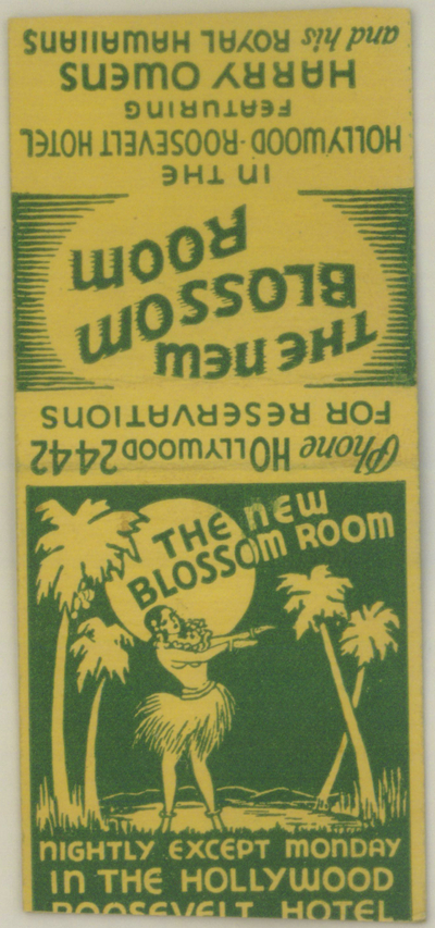 The New Blossom Room in the Hollywood Roosevelt Hotel